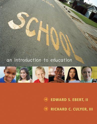 School An Introduction to Education Reader