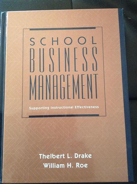 School Business Management Supporting Instructional Effectiveness Doc