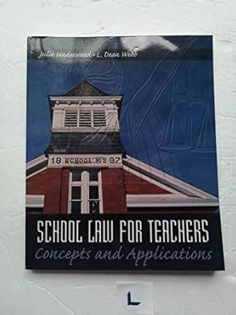 School Law for Teachers Concepts and Applications Kindle Editon