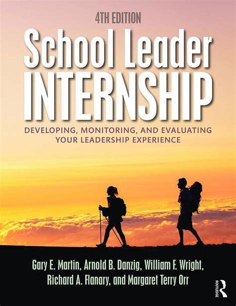 School Leader Internship Developing Monitoring and Evaluating Your Leadership Experience Epub