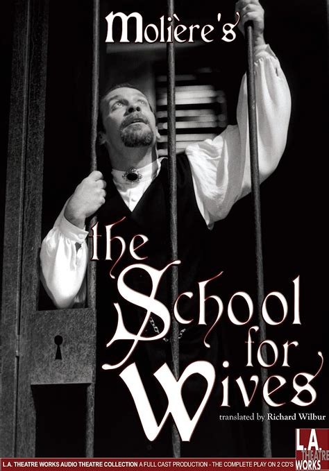 School for Wives Library Edition Audio CDs LA Theatre Works Audio Theatre Collections PDF
