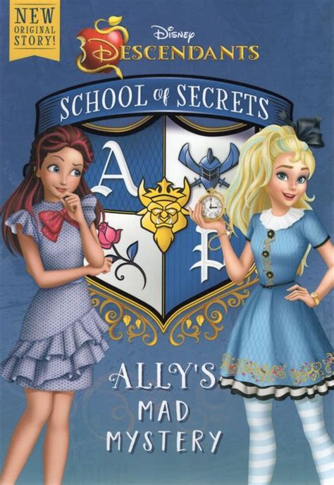 School of Secrets Ally s Mad Mystery Disney Descendants