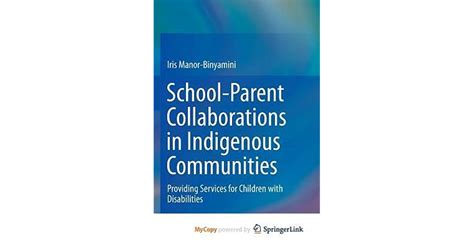 School-Parent Collaborations in Indigenous Communities Providing Services for Children with Disabili Epub