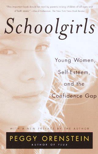 Schoolgirls Young Women Self Esteem and the Confidence Gap Kindle Editon
