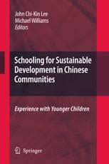 Schooling for Sustainable Development in Chinese Communities Experience with Younger Children 1 Reader