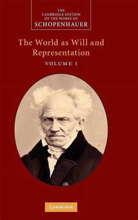 Schopenhauer The World as Will and Representation Volume 1 The Cambridge Edition of the Works of Schopenhauer Kindle Editon