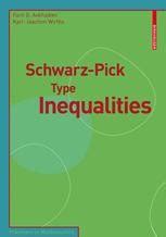 Schwarz-Pick Type Inequalities 1st Edition Reader