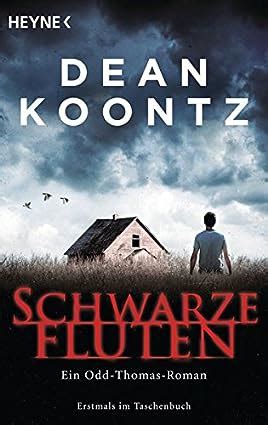 Schwarze Fluten Roman Odd Thomas 5 German Edition Reader