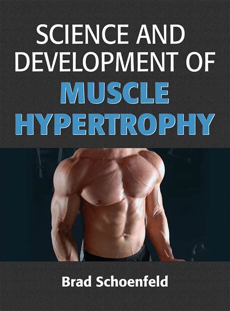 Science Development Muscle Hypertrophy Schoenfeld Reader