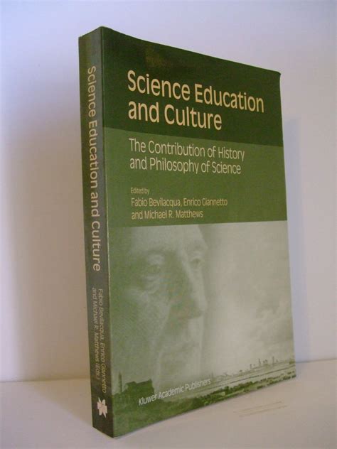 Science Education and Culture The Contribution of History and Philosophy of Science PDF