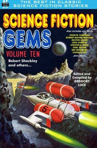 Science Fiction Gems Volume Ten Robert Sheckley and Others Volume 10 Reader