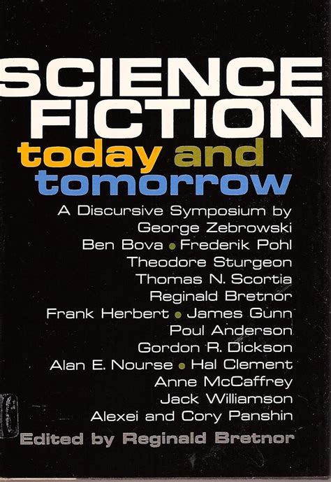 Science Fiction Today and Tomorrow A Discursive Symposium Doc