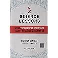 Science Lessons What the Business of Biotech Taught Me About Management Doc