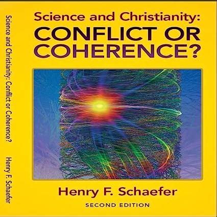 Science and Christianity Conflict or Coherence? PDF Doc