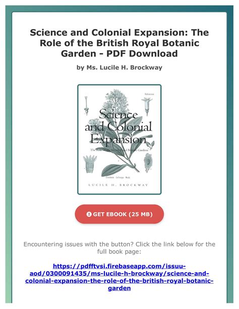 Science and Colonial Expansion: The Role of the British Royal Botanic Gardens Ebook Reader