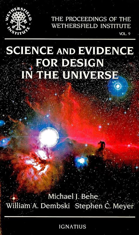 Science and Evidence for Design in the Universe The Proceedings of the Wethersfield Institute Vol 9 Kindle Editon