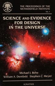 Science and Evidence for Design in the Universe The Proceedings of the Wethersfield Institute Vol 9 Kindle Editon