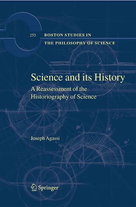 Science and Its History A Reassessment of the Historiography of Science Doc