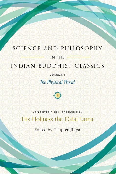 Science and Philosophy in the Indian Buddhist Classics The Physical World Kindle Editon