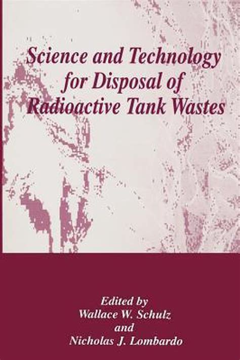 Science and Technology for Disposal of Radioactive Tank Wastes 1st Edition Kindle Editon