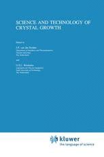 Science and Technology of Crystal Growth Lectures given at the Ninth International Summer School on Kindle Editon