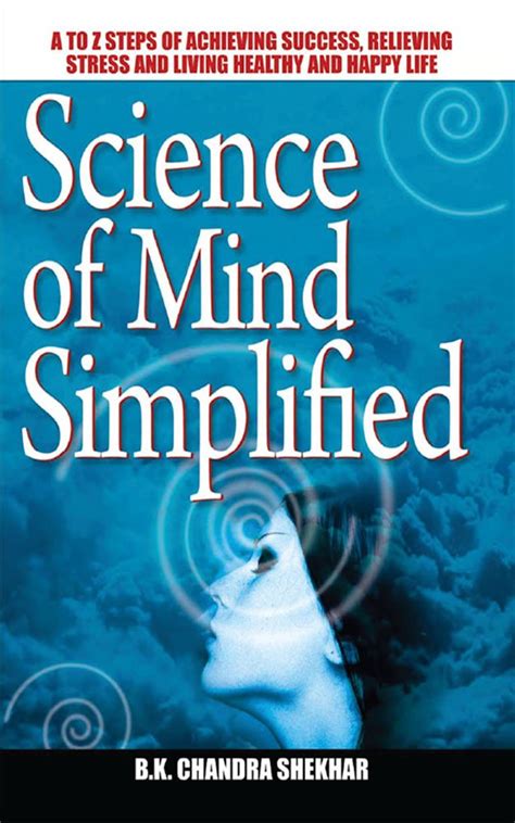 Science of Mind Simplified A to Z Steps of Stress Management and Healthy Living Doc