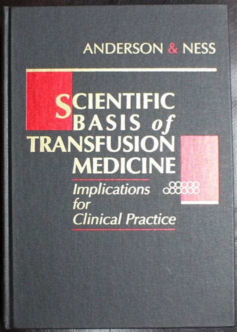 Scientific Basis of Transfusion Medicine Implications for Clinical Practice Kindle Editon