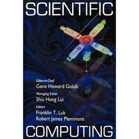 Scientific Computing Proceedings of the Workshop PDF