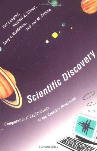 Scientific Discovery Computational Explorations of the Creative Processes Kindle Editon