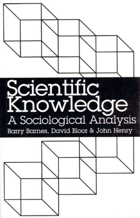 Scientific Knowledge A Sociological Analysis Kindle Editon