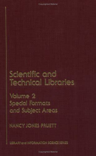 Scientific and Technical Libraries Kindle Editon