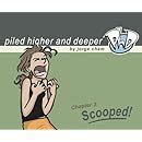 Scooped The Third Piled Higher and Deeper Comic Strip Collection PDF