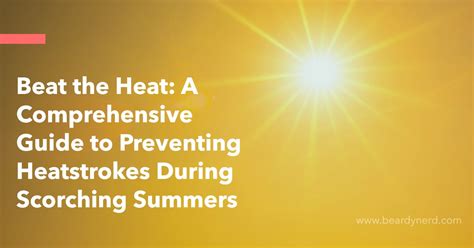 Scorching Heat: A Comprehensive Guide to Understanding, Mitigating, and Harnessing the Power of Heat