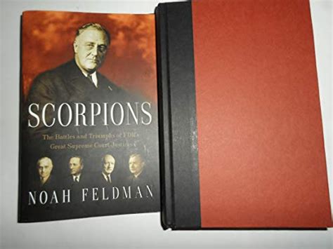 Scorpions The Battles and Triumphs of FDR s Great Supreme Court Justices Epub