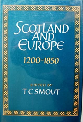Scotland and Europe 1200-1850 Reader