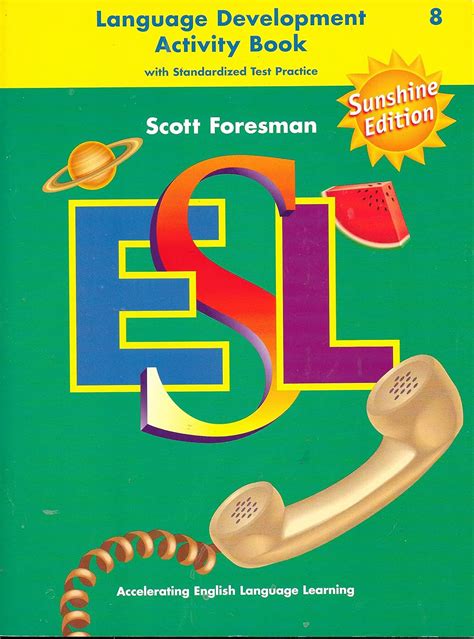 Scott Foresman ESL, Grade 8 Language Development Activity Book Kindle Editon