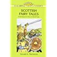 Scottish Fairy Tales Unabridged In Easy-To-Read Type Dover Children s Thrift Classics