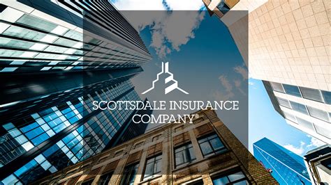 Scottsdale Insurance Company: A Comprehensive Review