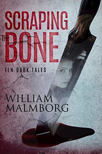 Scraping the Bone Ten Dark Tales Reader