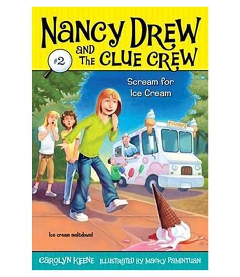 Scream for Ice Cream Nancy Drew and the Clue Crew Book 2