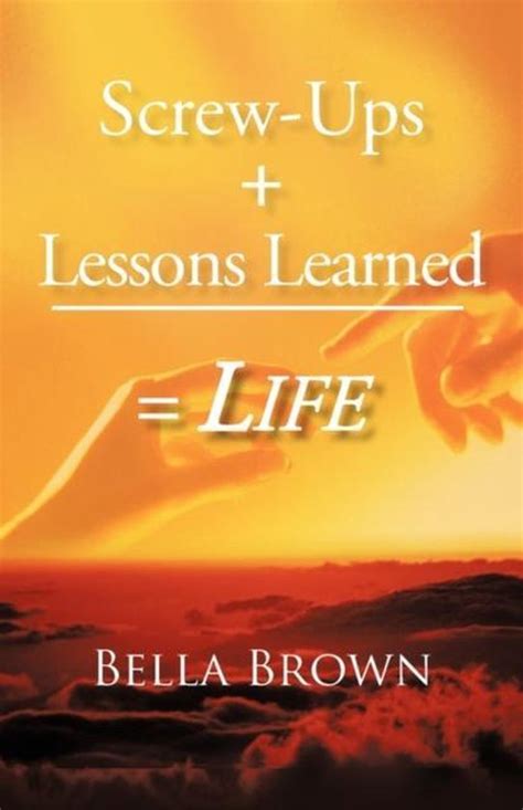 Screw-Ups + Lessons Learned = Life Epub