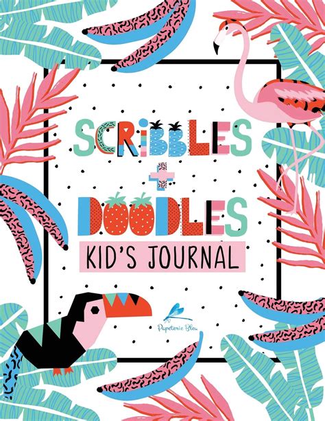 Scribbles and Doodles Kid s Journal Large Format A Unique Book With Space to Scribble Doodle Draw and Create Journals Diaries Notebooks Activity and Hand Lettering Books for Children Reader