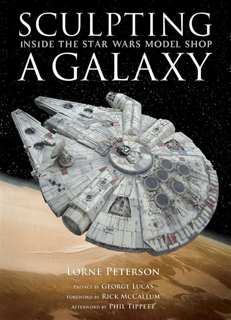 Sculpting a Galaxy Inside the Star Wars Model Shop Kindle Editon