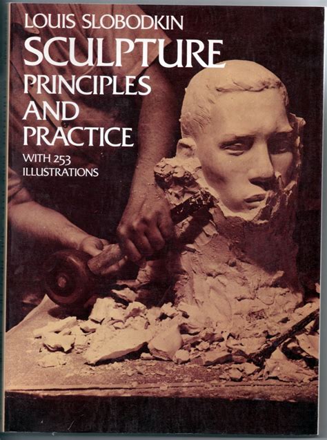 Sculpture Principles and Practice Dover Art Instruction Reader