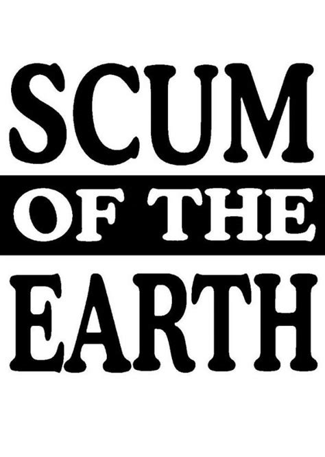 Scum of the Earth Epub