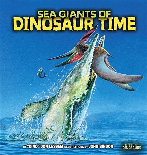 Sea Giants of Dinosaur Time Meet the Dinosaurs