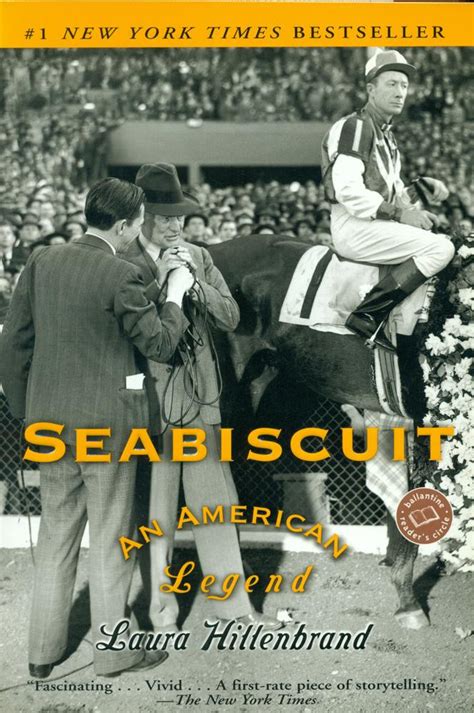Seabiscuit An American Legend Ballantine Reader s Circle Doc