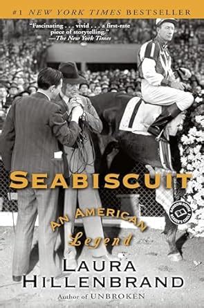 Seabiscuit An American Legend Ballantine Reader s Circle Doc