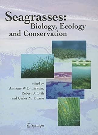 Seagrasses Biology, Ecology and Conservation 2nd Printing Epub