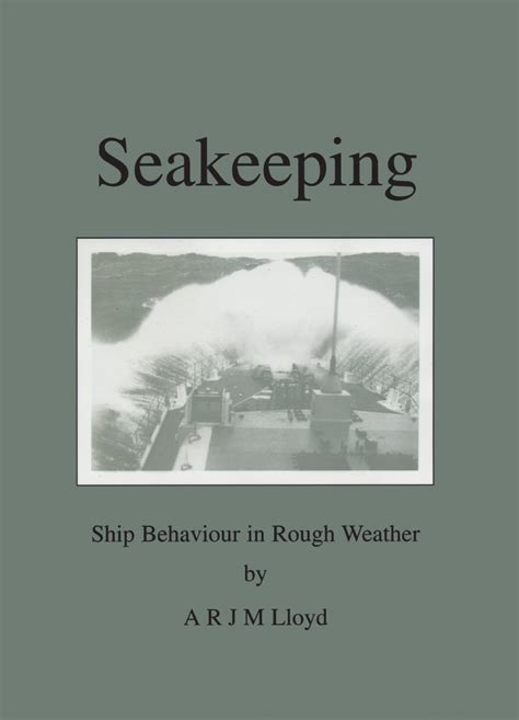 Seakeeping: Ship Behaviour in Rough Weather Ebook PDF